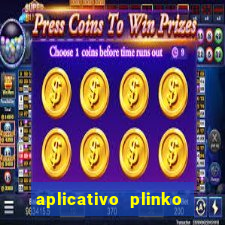 aplicativo plinko paga mesmo